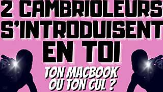 Oh man, these 2 cambrioleurs gonna take me in double penetration, so wild!